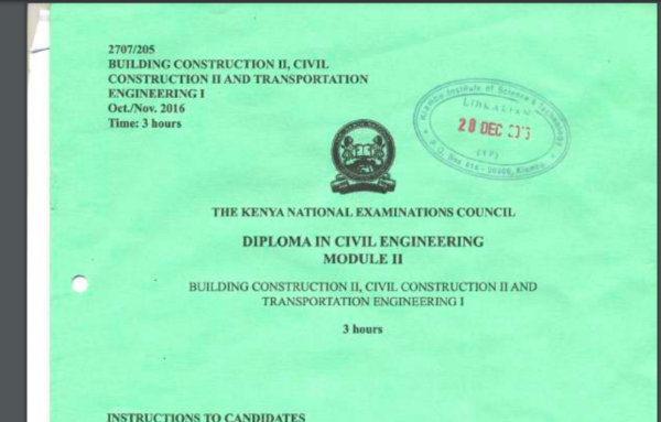 Building construction 2 civil construction 2 & transport engineering 1 KNEC past papers