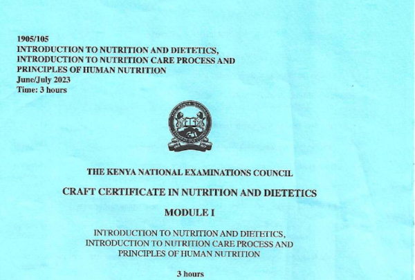 Certificate in nutrition and dietetic module 1 KNEC past papers